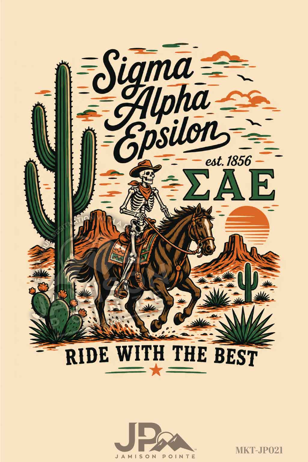 Sigma Alpha Epsilon Ride with the Best T-Shirt