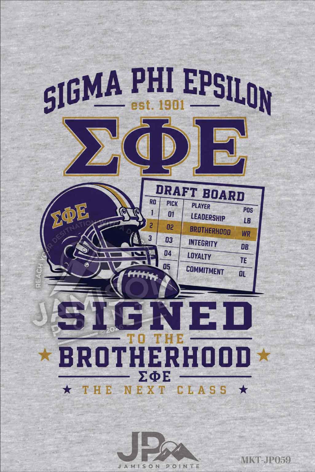 Sigma Phi Epsilon Signed to the Brotherhood T-Shirt