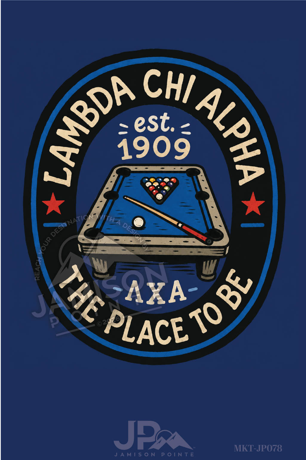 Lambda Chi Alpha the Place to Be T-Shirt